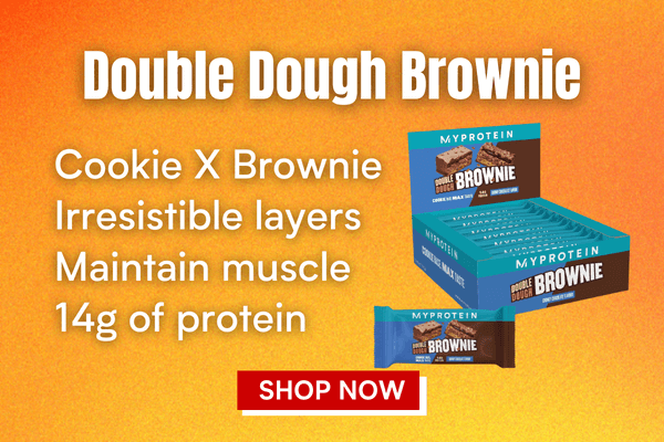 DGR T Cookie X Brownie Irresistible layers Maintain muscle 14g of protein SHOP NOW I 