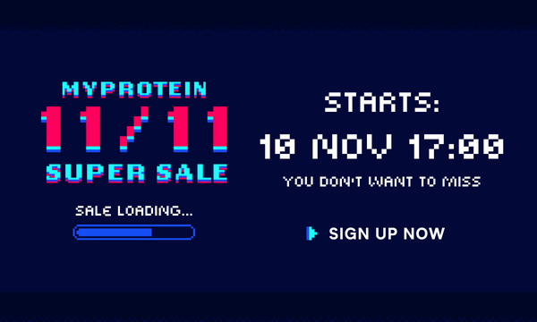 Myprotein 1111 SUPER SALE 2022 Sign Up