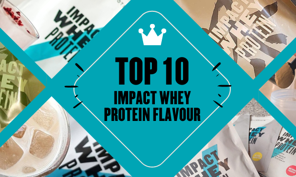 TOP 10 l Whey Protein Flavours