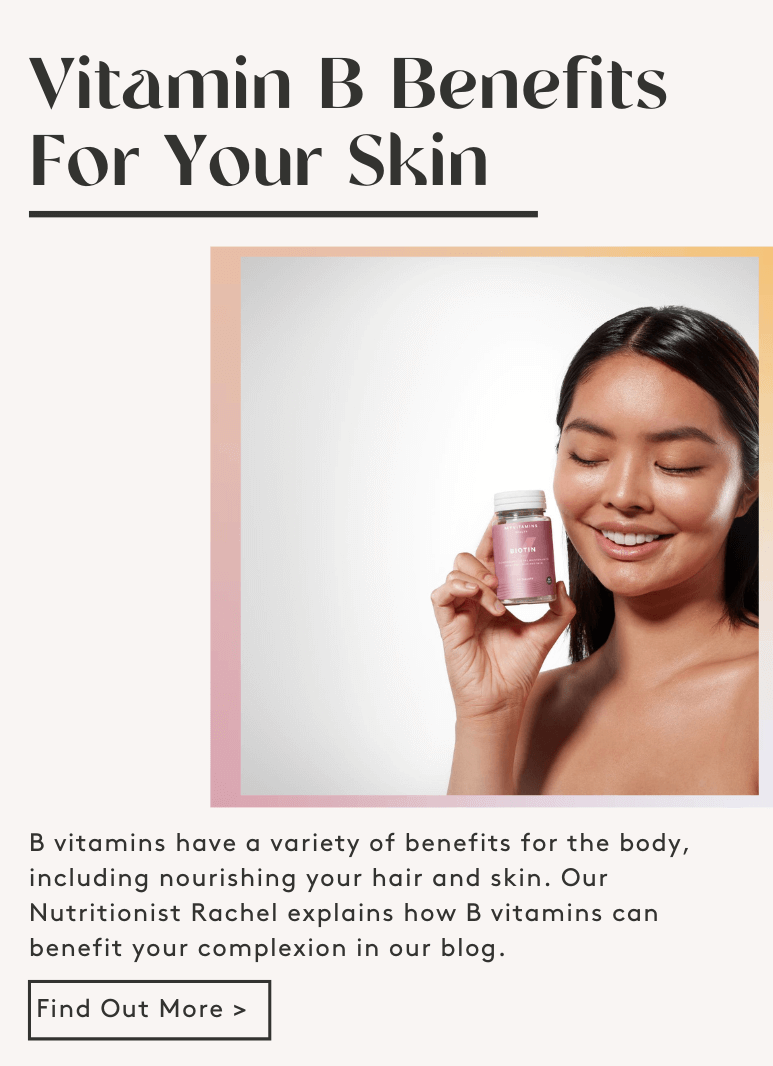 The beauty benefits of B vitamins 😍