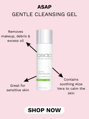 ASAP GENTLE CLEANSING GEL Removes makeup, debris excess oil asap D Great for soothing Aloe sensitive skin Vera to calm the skin SHOP NOW 