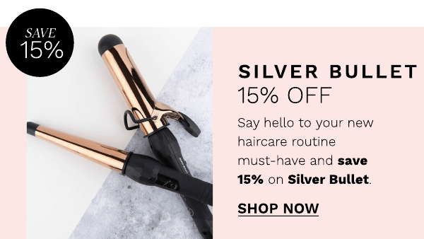  SILVER BULLET 15% OFF Say hello to your new haircare routine must-have and save 15% on Silver Bullet. SHOP NOW 