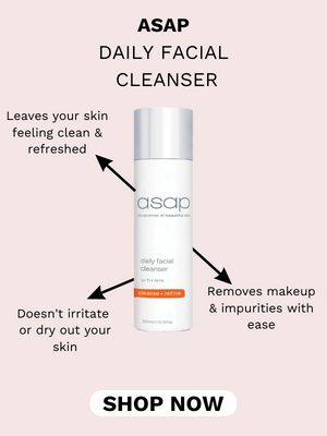 ASAP DAILY FACIAL CLEANSER Leaves your skin feeling clean refreshed asap N P sl Doesn't irritate impurities with or dry out your ease skin SHOP NOW 