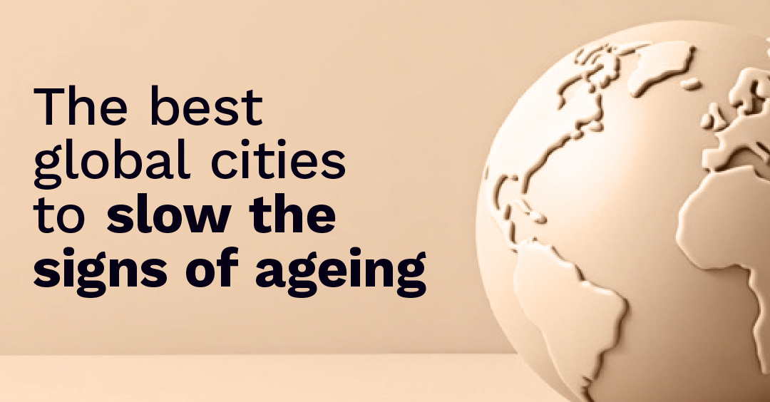 Best Cities for Youthful Skin