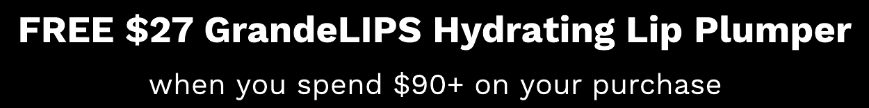 FREE $27 GrandeLIPS Hydrating Lip Plumper when you spend $90 on your purchase 