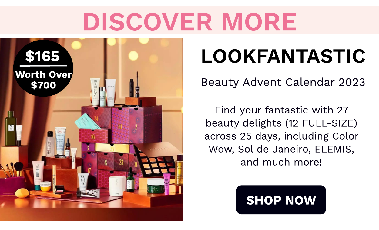 LOOKFANTASTIC Beauty Advent Calendar 2023 (Worth over $700)
