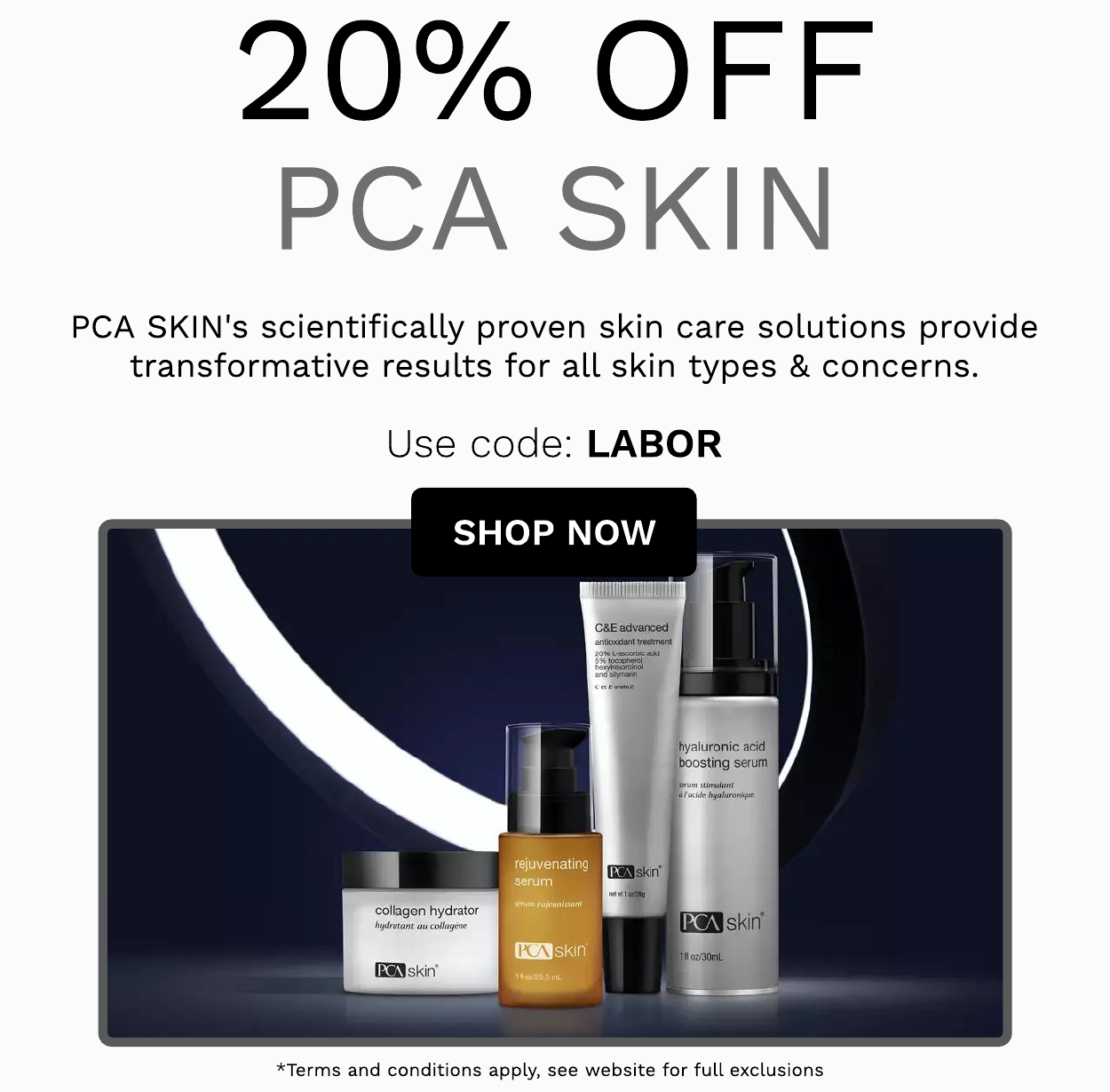 PCA SKIN 20% Off SHOP NOW