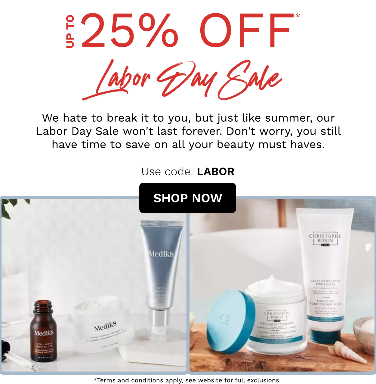 Up to 25% off Labor Day Sale Use code: LABOR