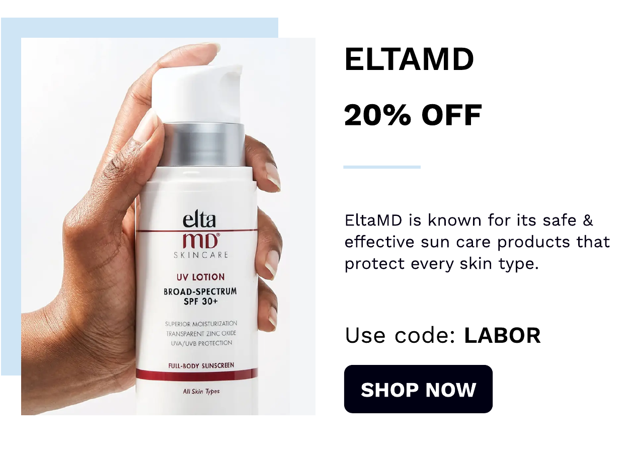 EltaMD 20% Off SHOW NOW